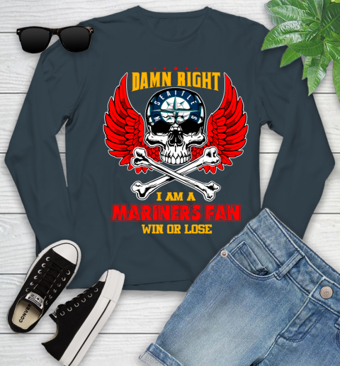 MLB Damn Right I Am A Seattle Mariners Win Or Lose Skull Baseball Sports Youth Long Sleeve 9