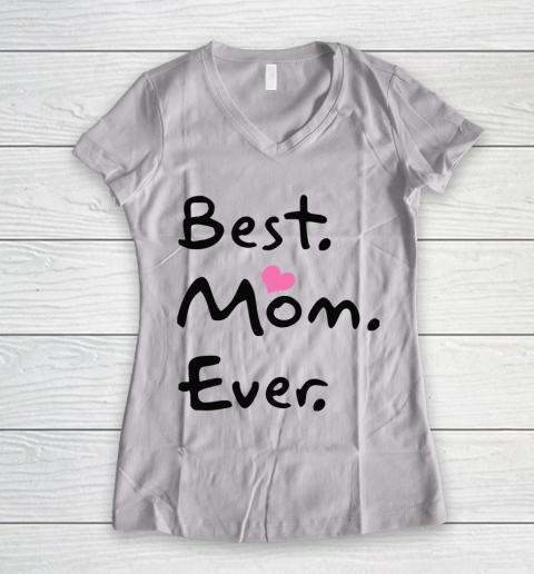 Mother's Day Funny Gift Ideas Apparel  Best Mom Ever Funny Cool Gift T Shirt Women's V-Neck T-Shirt