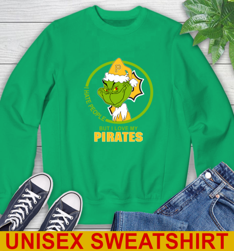 Pittsburgh Pirates MLB Christmas Grinch I Hate People But I Love My Favorite Baseball Team Sweatshirt 6