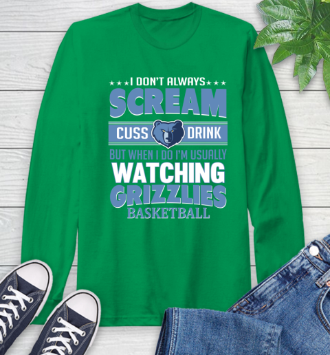 Memphis Grizzlies NBA Basketball I Scream Cuss Drink When I'm Watching My Team Long Sleeve T-Shirt 8