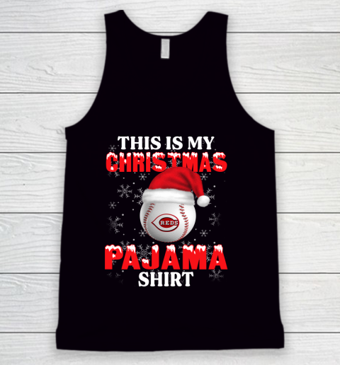 Cincinnati Reds This Is My Christmas Pajama Shirt MLB Tank Top