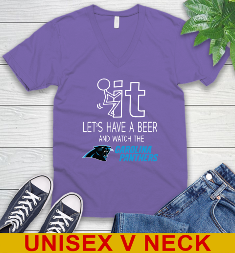 Carolina Panthers Football NFL Let's Have A Beer And Watch Your Team Sports V-Neck T-Shirt 8
