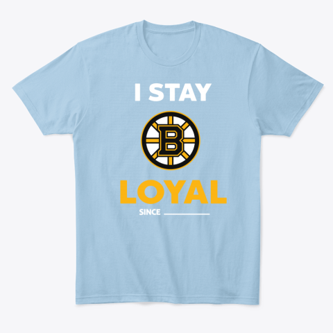 2xoh boston bruins i stay loyal classic t shirt 2 front light blue