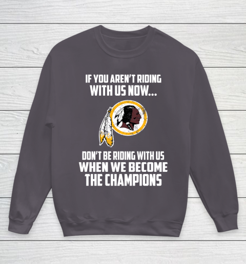 NFL Washington Redskins Football We Become The Champions Youth Sweatshirt 5