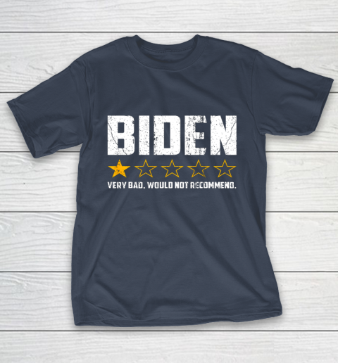 Biden 1 Star President America Very Bad Would Not Recommend T-Shirt 3