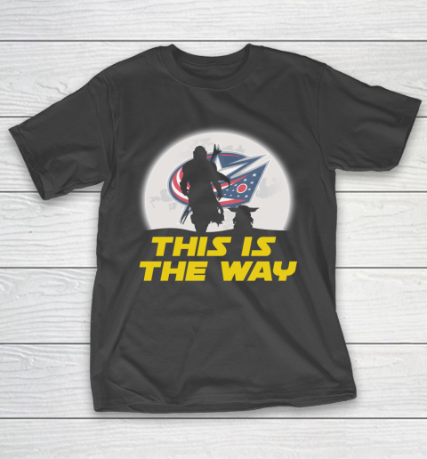 Columbus Blue Jackets NHL Ice Hockey Star Wars Yoda And Mandalorian This Is The Way T-Shirt