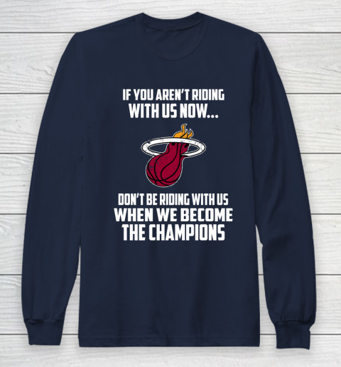 NBA Miami Heat Basketball We Become The Champions Long Sleeve T-Shirt 2