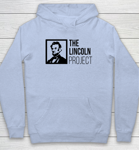 The Lincoln Project Hoodie 5
