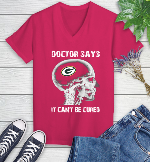 NFL Green Bay Packers Football Skull It Can't Be Cured Shirt Women's V-Neck T-Shirt 7