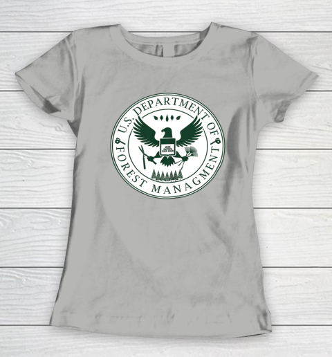 Make America Rake Again US Department Of Forest Managment Women's T-Shirt 8