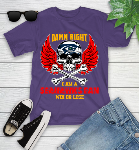NFL Damn Right I Am A Seattle Seahawks Win Or Lose Skull Football Sports Youth T-Shirt 3
