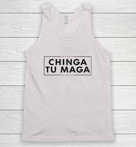 Chinga Tu MAGA Tank Top