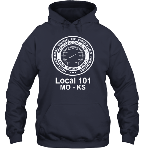 International Union Of Operating Engineers Local 101 Mo Ks Hoodie