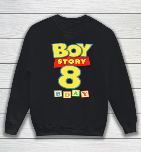 Toy Blocks Boy Story 8 Year Old Birthday Sweatshirt