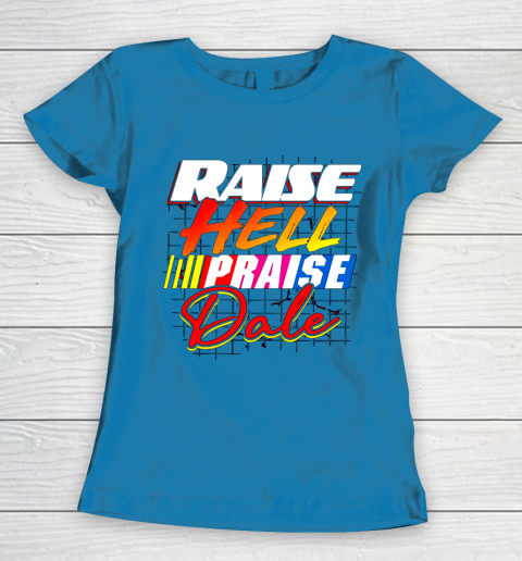 Raise Hell Praise Dale Vintage Women's T-Shirt 6