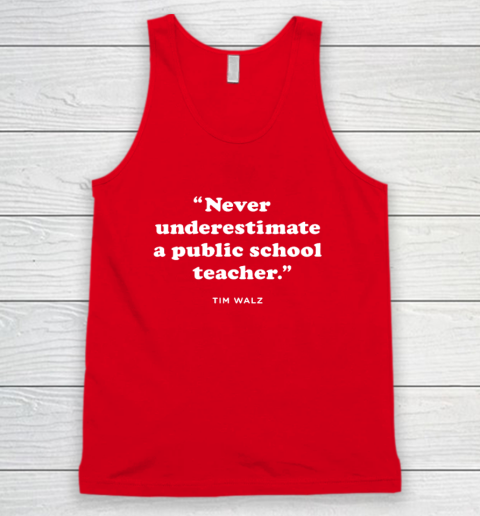Never Underestimate a Public School Teacher  KAM47A 4 USA Tank Top 4