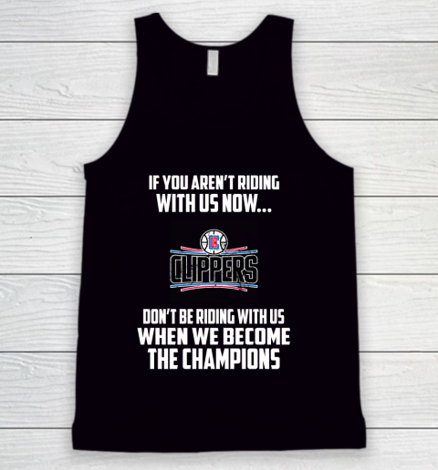 NBA LA Clippers Basketball We Become The Champions Tank Top