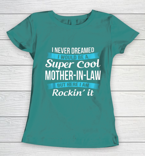 Funny Mother in Law TShirts Mother's Day Gift Women's T-Shirt 10