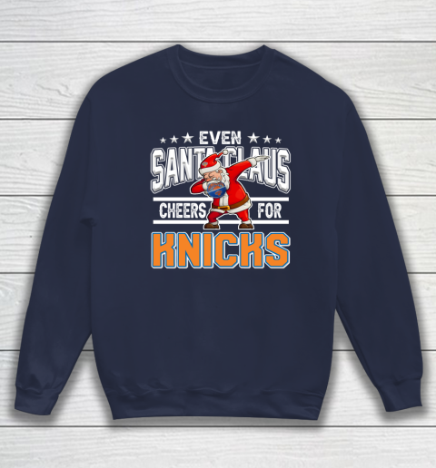 New York Knicks Even Santa Claus Cheers For Christmas NBA Sweatshirt 2