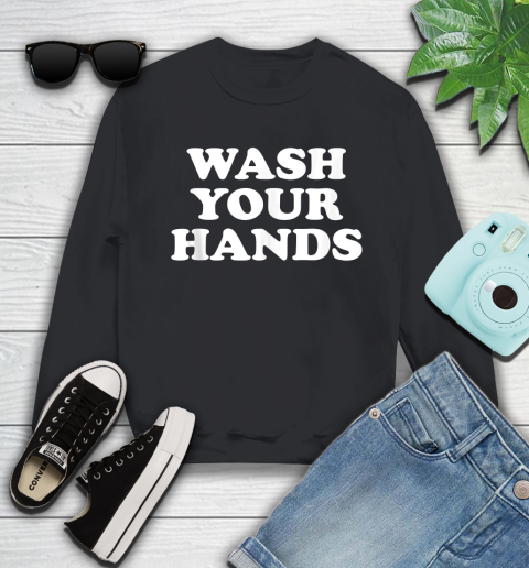 Nurse Shirt Wash Your Hands For Virus Disease And Bacteria Apocalypse Shirt Sweatshirt