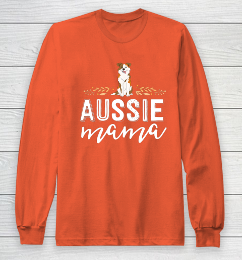 Dog Mom Shirt Aussie Mama Dog Mom Shirt For Women Australian Shepherd Long Sleeve T-Shirt 3