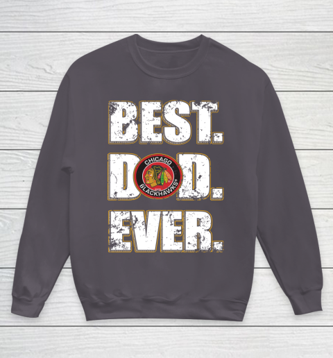 NHL Chicago Blackhawks Hockey Best Dad Ever Family Shirt Youth Sweatshirt - Image 6