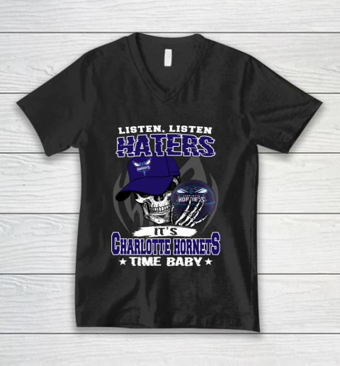 Listen Haters It is HORNETS Time Baby NBA V-Neck T-Shirt