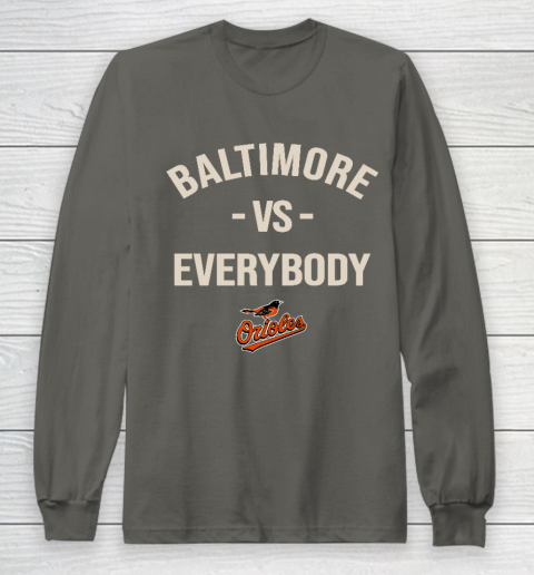 Baltimore Orioles Vs Everybody Long Sleeve T-Shirt - Image 6