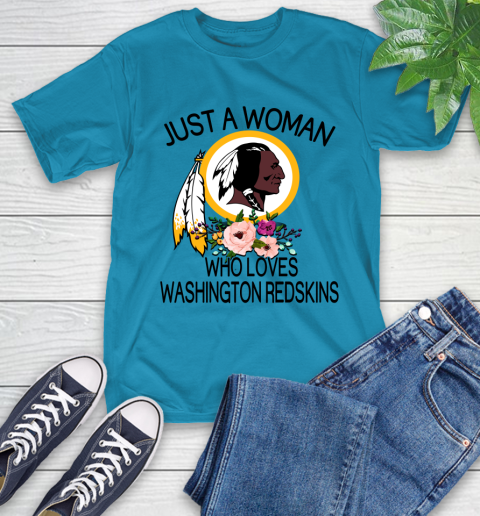 NFL Just A Woman Who Loves Washington Redskins Football Sports T-Shirt 7