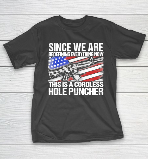 Since We Are Redefining Everything US Flag Veteran T-Shirt