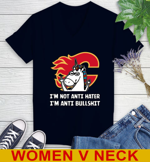 Calgary Flames NHL Hockey Unicorn I'm Not Anti Hater I'm Anti Bullshit Women's V-Neck T-Shirt 3