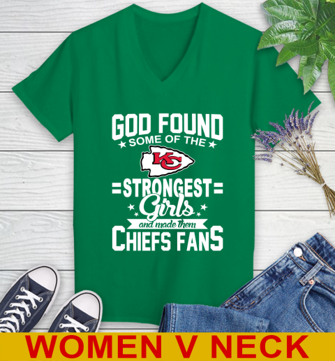 Kansas City Chiefs NFL Football God Found Some Of The Strongest Girls Adoring Fans Women's V-Neck T-Shirt 5