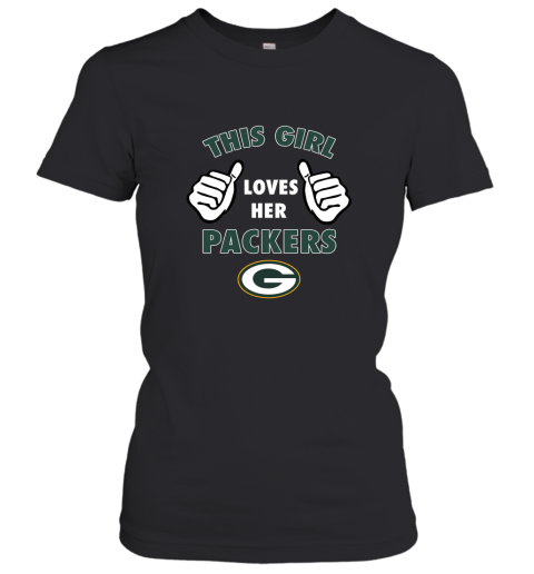 This GIRL Loves HER Green Bay Packers Women's T-Shirt