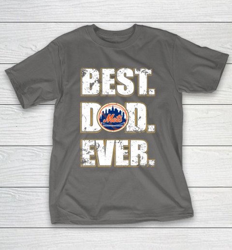 MLB New York Mets Baseball Best Dad Ever Family Shirt T-Shirt 8