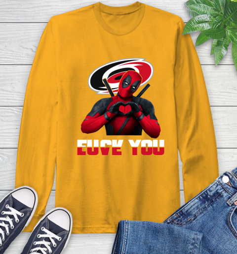NHL Carolina Hurricanes Deadpool Love You Fuck You Hockey Sports Long Sleeve T-Shirt 2