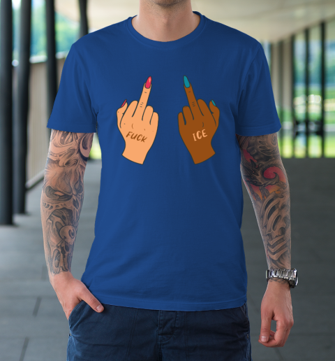 Fuck Ice Middle Fingers Protect Immigrants Anti Ice T-Shirt 6