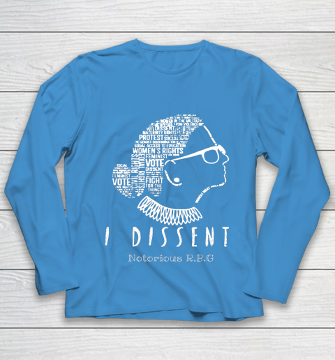 Notorious RBG Ruth Bader Ginsburg I Dissent Youth Long Sleeve 5