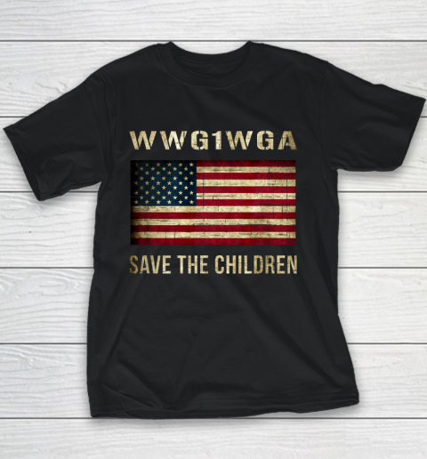 Save Children WWG1WGA American Flag Awareness 2020 Vintage Youth T-Shirt