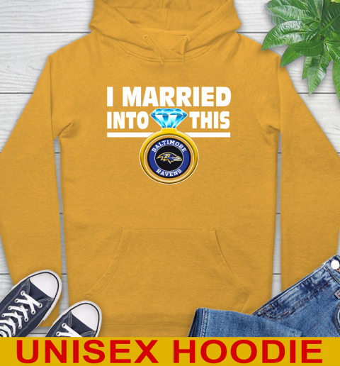Baltimore Ravens NFL Football I Married Into This My Team Sports Hoodie 2