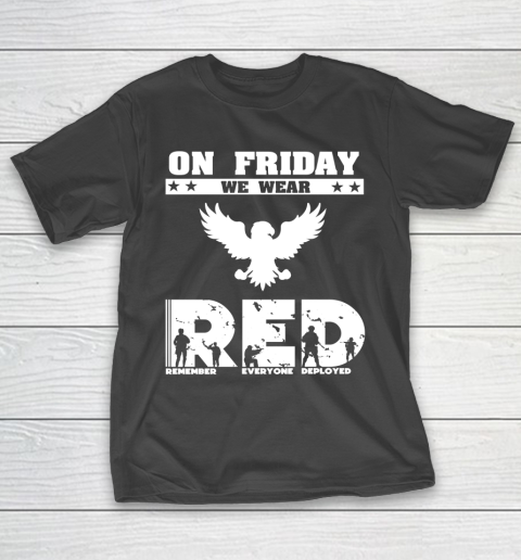 Veteran Shirt I Wear RED on Friday Military T-Shirt