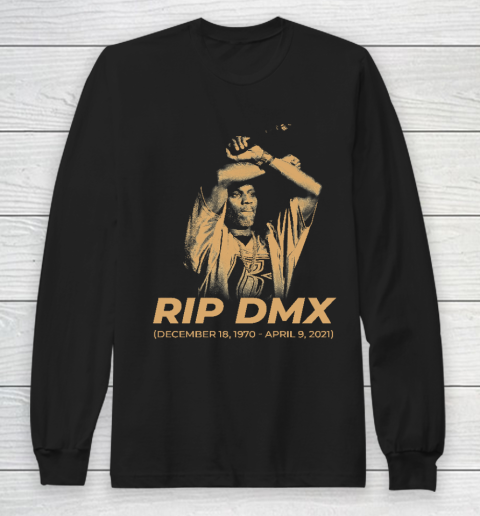 RIP Dmx 1970  2021 Long Sleeve T-Shirt