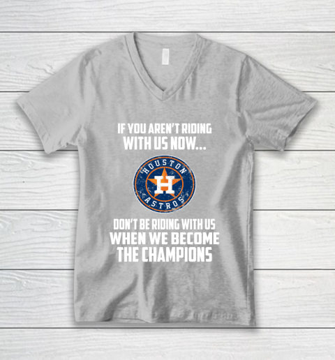 MLB Houston Astros Baseball We Become The Champions V-Neck T-Shirt 3