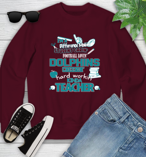 Miami Dolphins NFL I'm A Difference Making Student Caring Football Loving Kinda Teacher Youth Sweatshirt 4