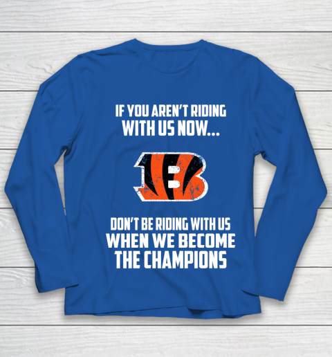 NFL Cincinnati Bengals Football We Become The Champions Youth Long Sleeve 7