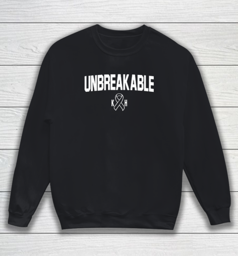 Kurt Hester Unbreakable Shirt Sweatshirt