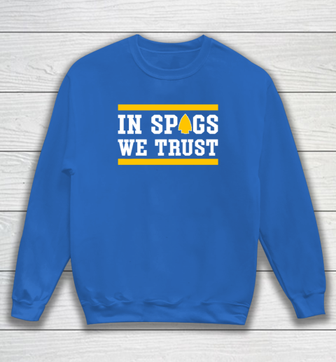 KC In Spags We Trust Sweatshirt 5