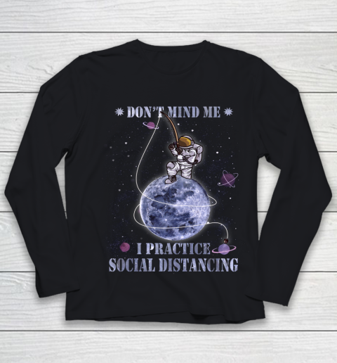 Fishing Dont Mind Me I Practice Social Distancing Youth Long Sleeve