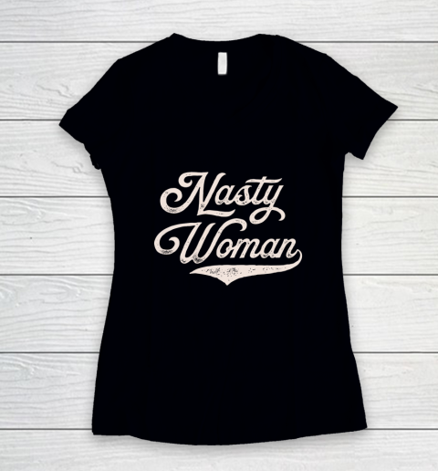 Nasty Woman Feminist Retro Vintage Women's V-Neck T-Shirt