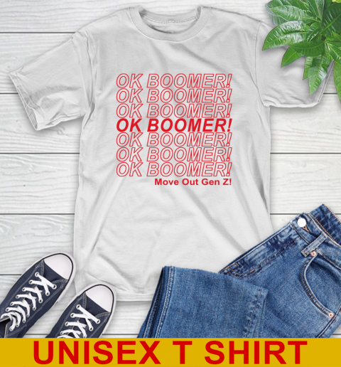 OK Boomer! move out gen z!