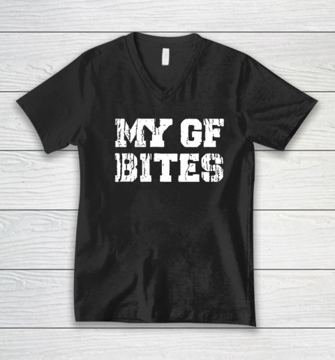 My Gf Bites V-Neck T-Shirt